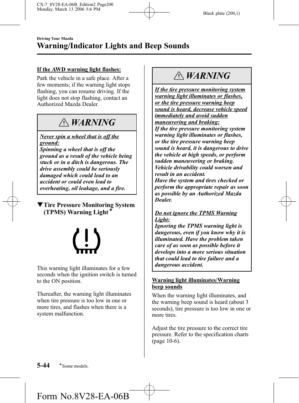 Warning, Warning/indicator lights and beep sounds | Mazda 2007 CX-7 User Manual | Page 200 / 406