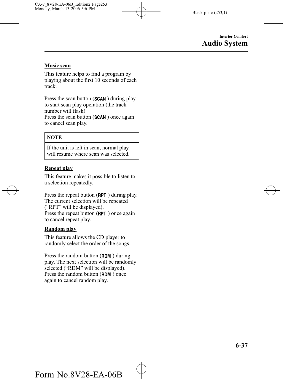 Audio system | Mazda 2007 CX-7 User Manual | Page 253 / 406