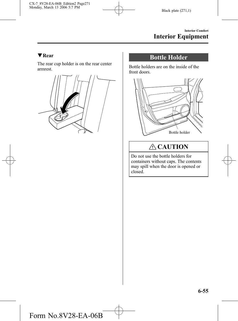 Bottle holder, Bottle holder -55, Caution | Interior equipment | Mazda 2007 CX-7 User Manual | Page 271 / 406