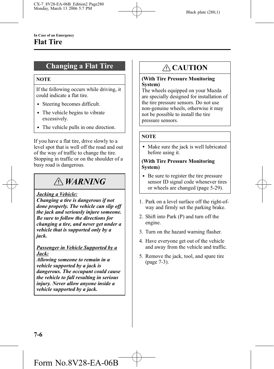 Changing a flat tire, Changing a flat tire -6, Warning | Caution, Flat tire | Mazda 2007 CX-7 User Manual | Page 280 / 406