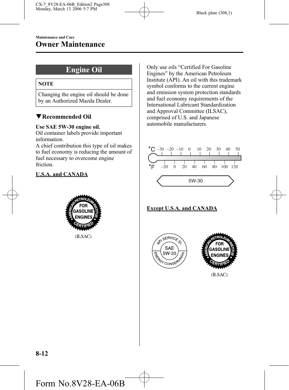 Engine oil, Engine oil -12, Owner maintenance | Mazda 2007 CX-7 User Manual | Page 308 / 406