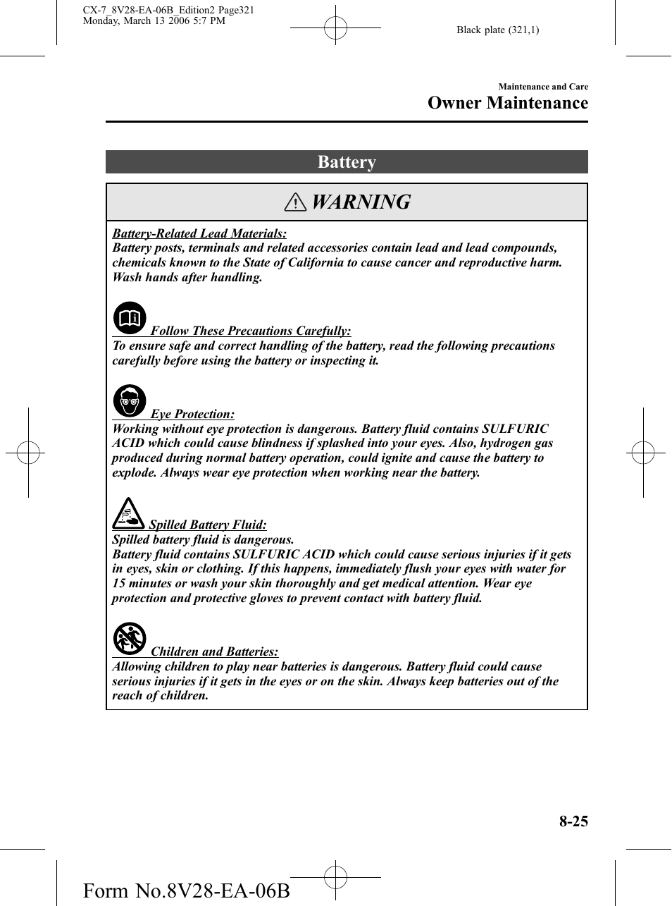 Battery, Battery -25, Warning | Owner maintenance | Mazda 2007 CX-7 User Manual | Page 321 / 406