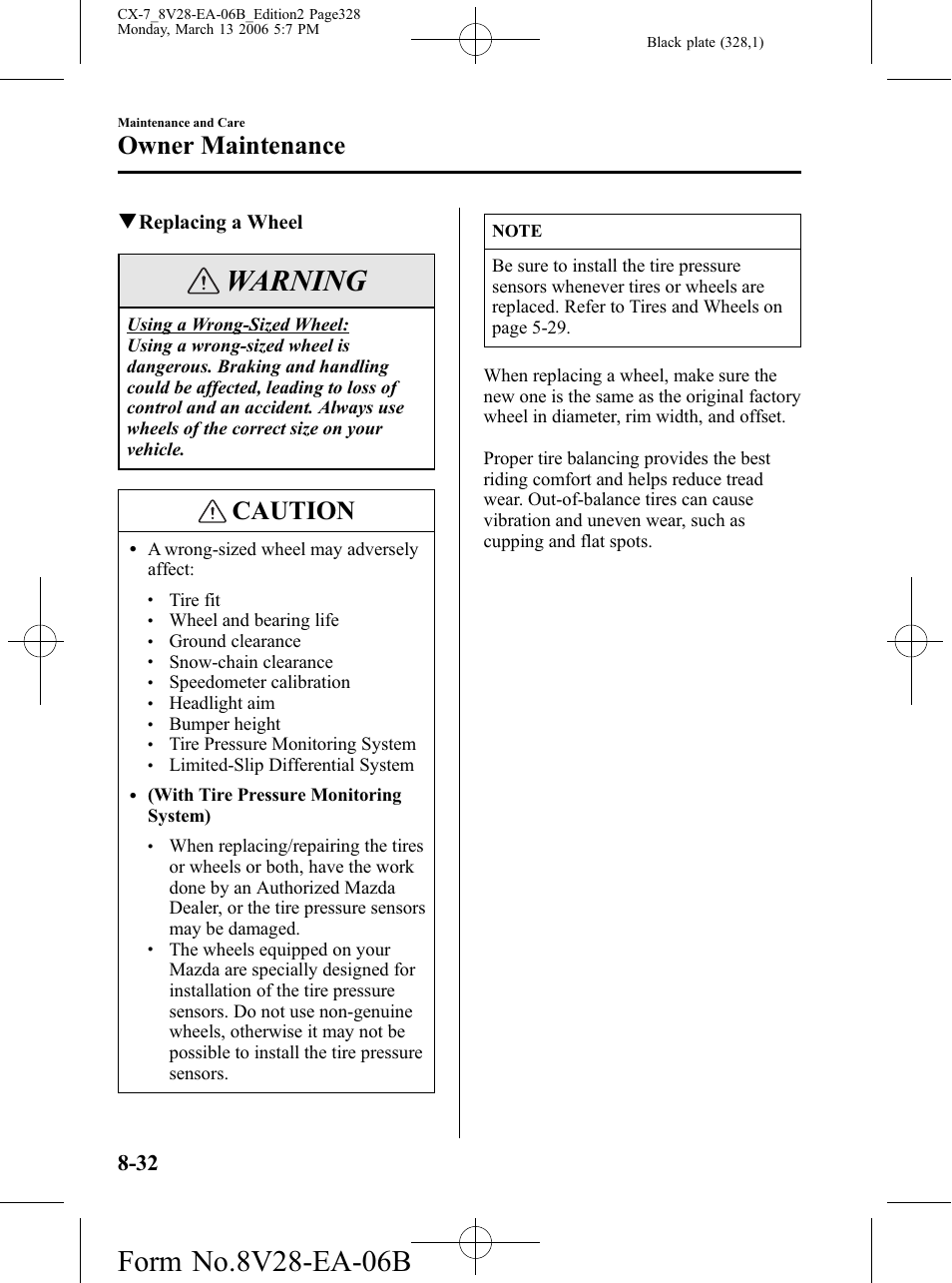 Warning, Caution, Owner maintenance | Qreplacing a wheel | Mazda 2007 CX-7 User Manual | Page 328 / 406