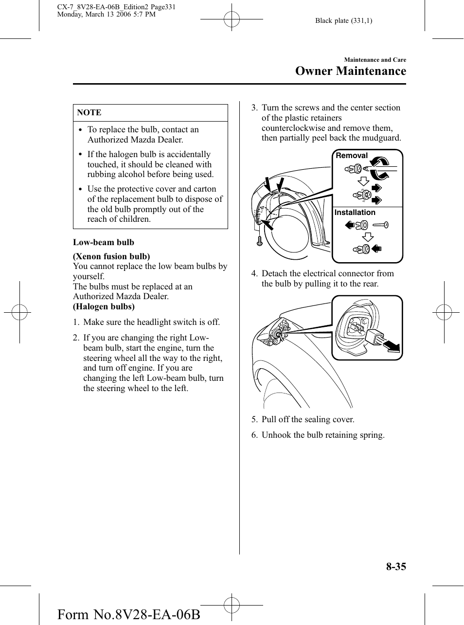 Owner maintenance | Mazda 2007 CX-7 User Manual | Page 331 / 406