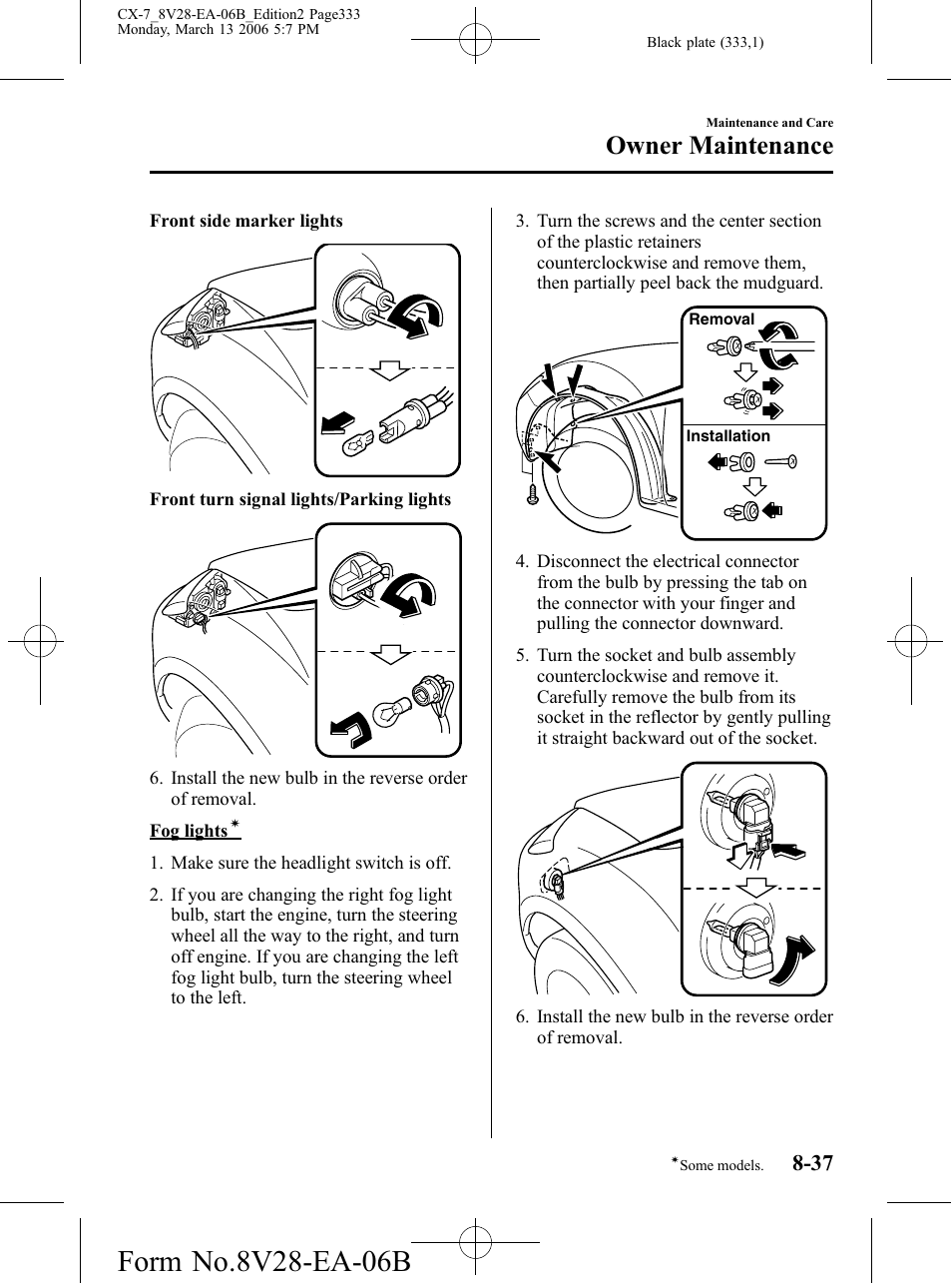 Owner maintenance | Mazda 2007 CX-7 User Manual | Page 333 / 406