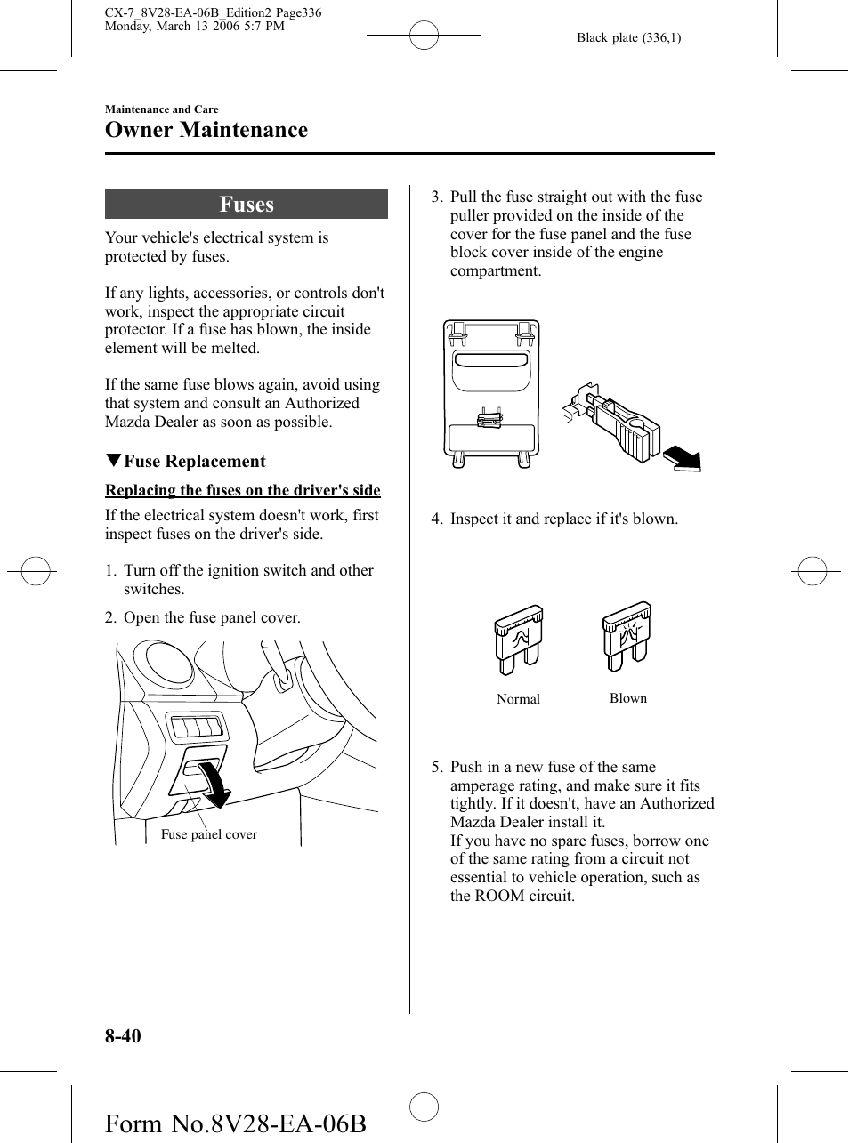 Fuses, Fuses -40, Owner maintenance | Mazda 2007 CX-7 User Manual | Page 336 / 406