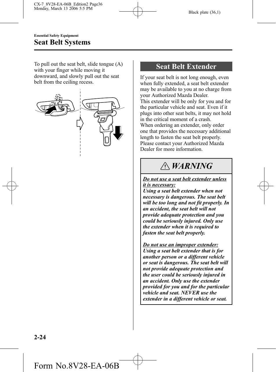 Seat belt extender, Seat belt extender -24, Warning | Seat belt systems | Mazda 2007 CX-7 User Manual | Page 36 / 406