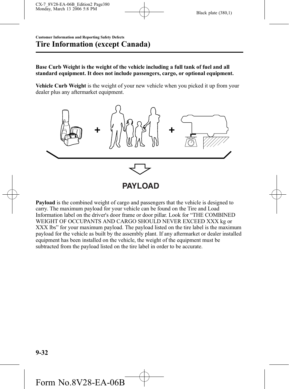 Payload, Tire information (except canada) | Mazda 2007 CX-7 User Manual | Page 380 / 406