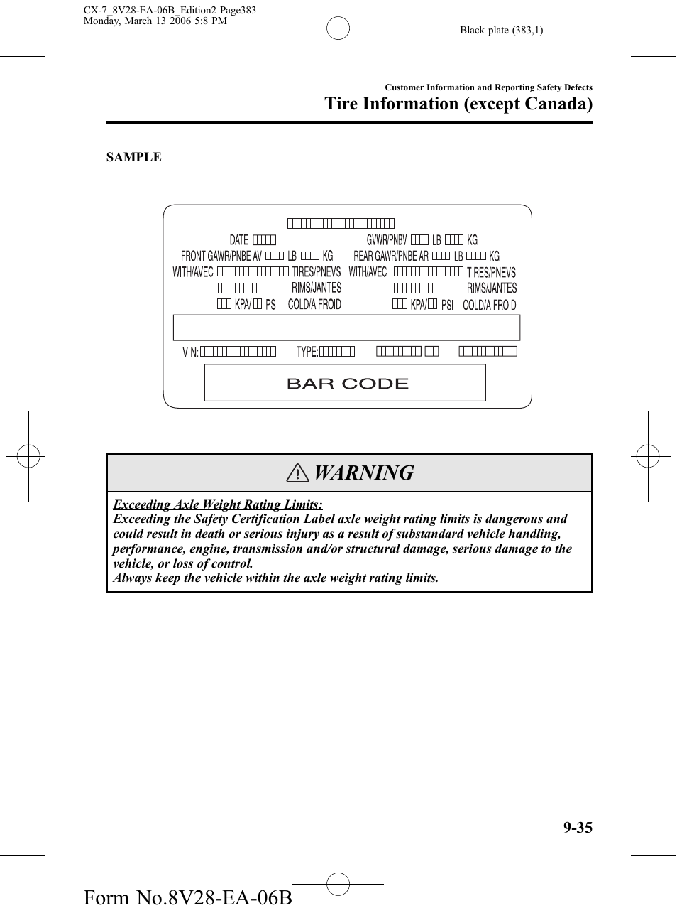 Warning, Tire information (except canada) | Mazda 2007 CX-7 User Manual | Page 383 / 406