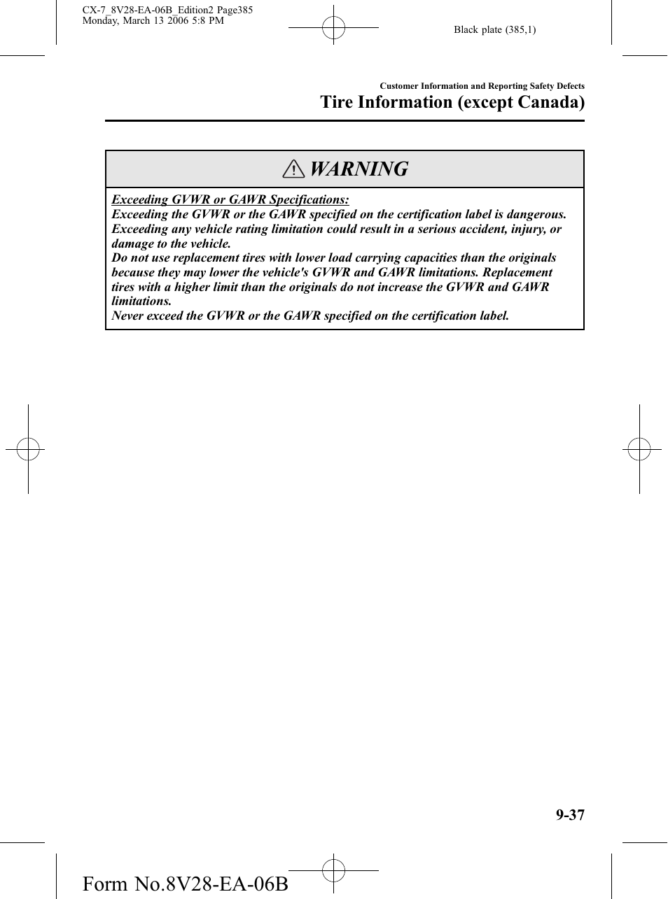 Warning, Tire information (except canada) | Mazda 2007 CX-7 User Manual | Page 385 / 406