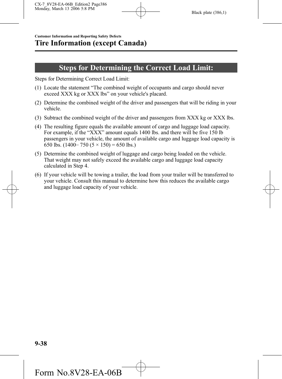 Steps for determining the correct load limit, Steps for determining the correct load limit: -38, Tire information (except canada) | Mazda 2007 CX-7 User Manual | Page 386 / 406