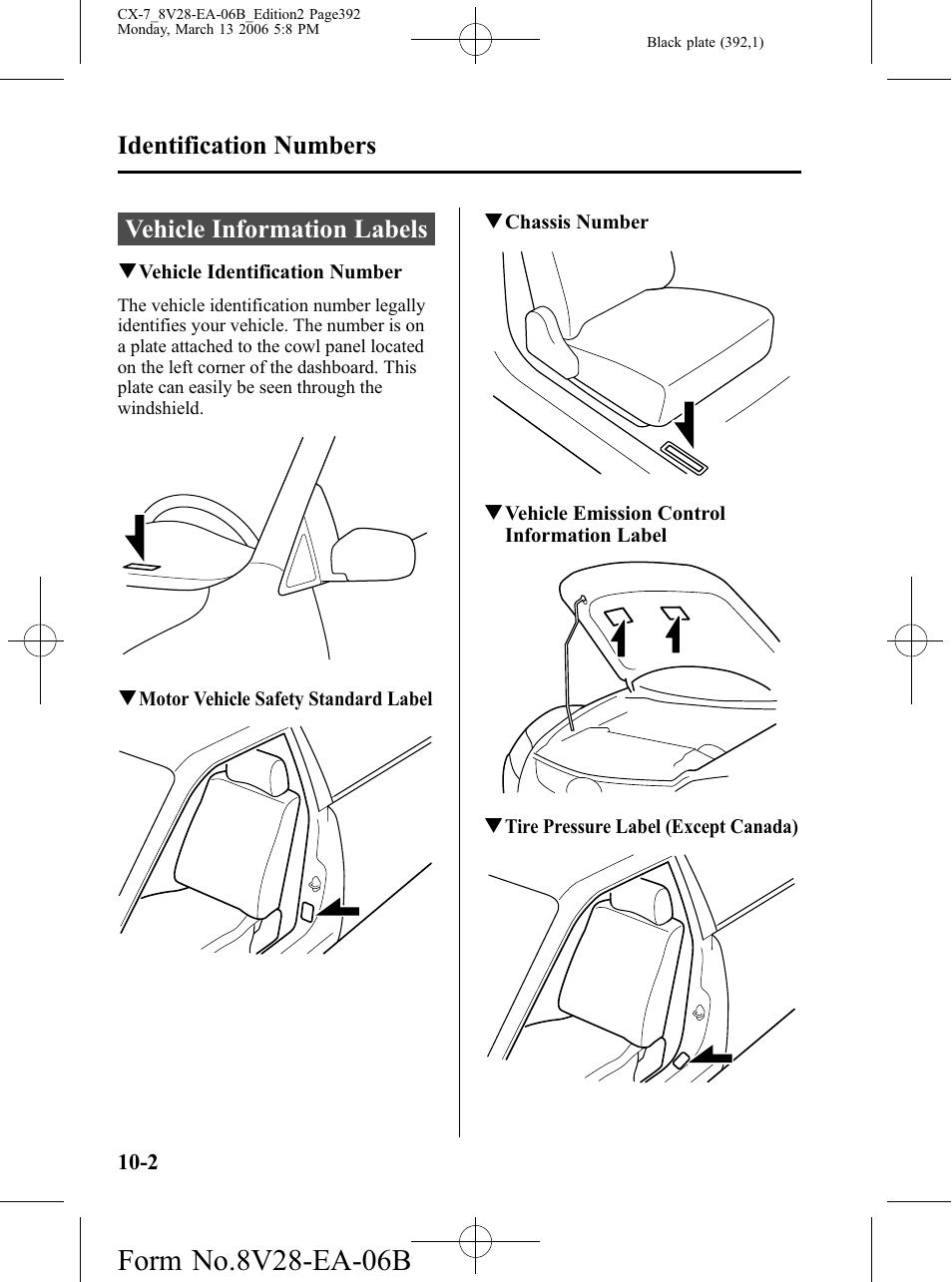 Identification numbers, Vehicle information labels, Identification numbers -2 | Vehicle information labels -2 | Mazda 2007 CX-7 User Manual | Page 392 / 406