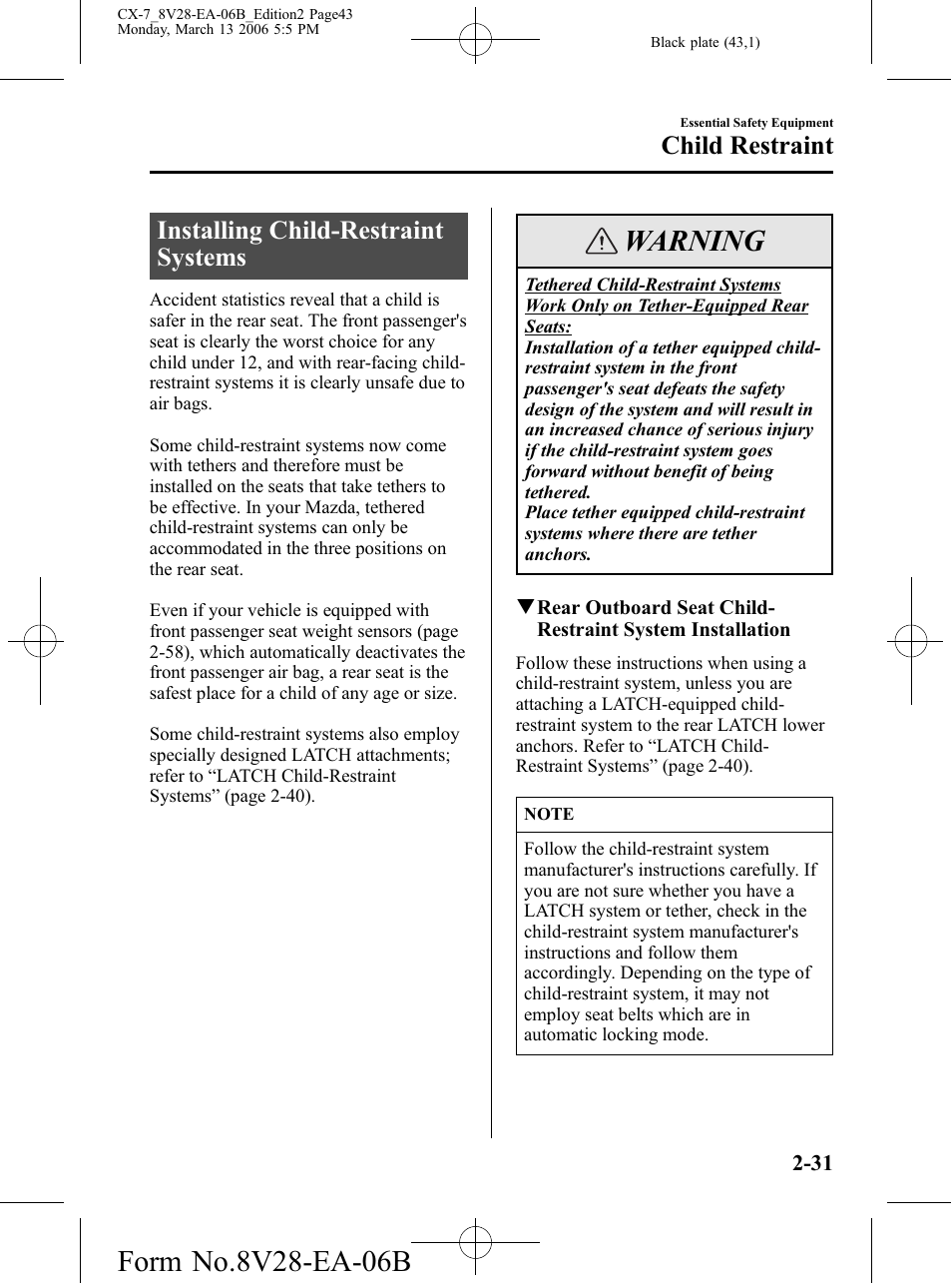 Installing child-restraint systems, Installing child-restraint systems -31, Warning | Child restraint | Mazda 2007 CX-7 User Manual | Page 43 / 406