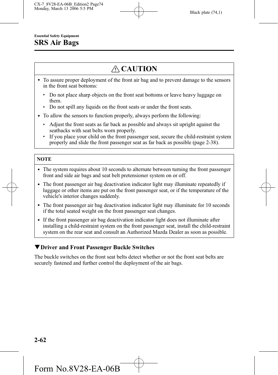 Caution, Srs air bags, Qdriver and front passenger buckle switches | Mazda 2007 CX-7 User Manual | Page 74 / 406