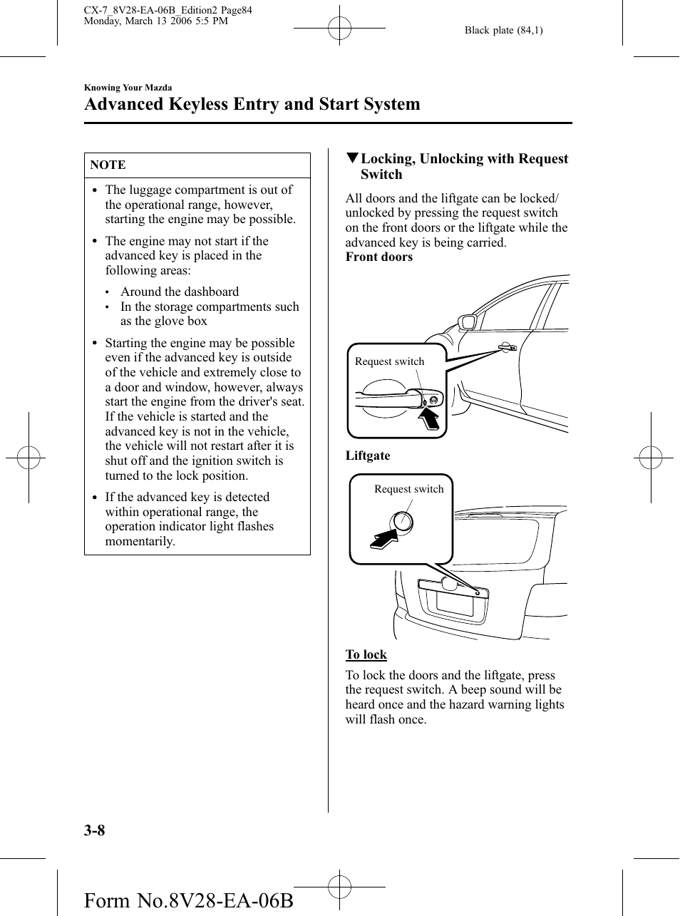 Advanced keyless entry and start system, Qlocking, unlocking with request switch | Mazda 2007 CX-7 User Manual | Page 84 / 406