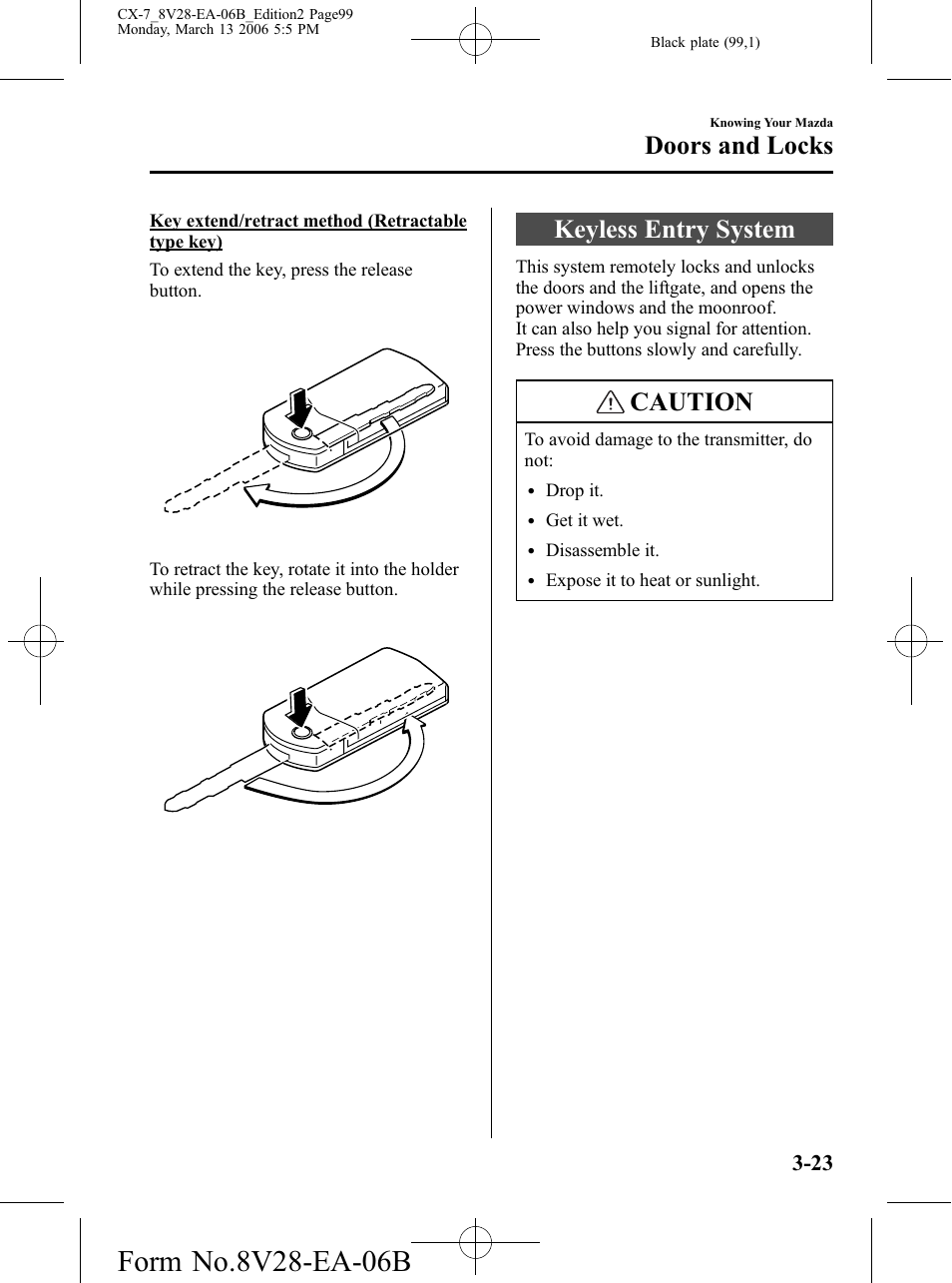 Keyless entry system, Keyless entry system -23, Caution | Doors and locks | Mazda 2007 CX-7 User Manual | Page 99 / 406