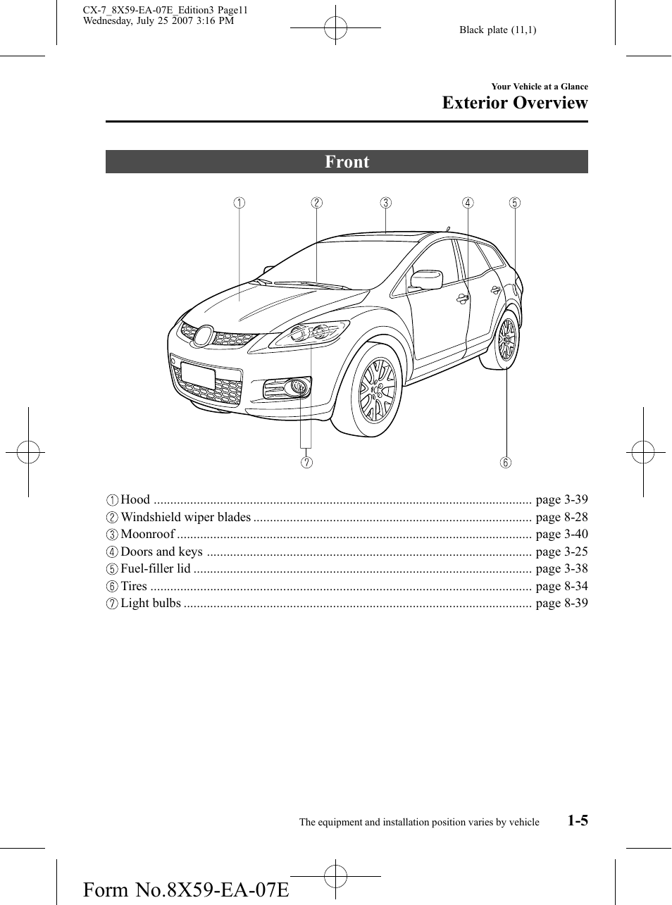 Exterior overview, Front, Exterior overview -5 | Front -5 | Mazda 2008 CX-7 User Manual | Page 11 / 502