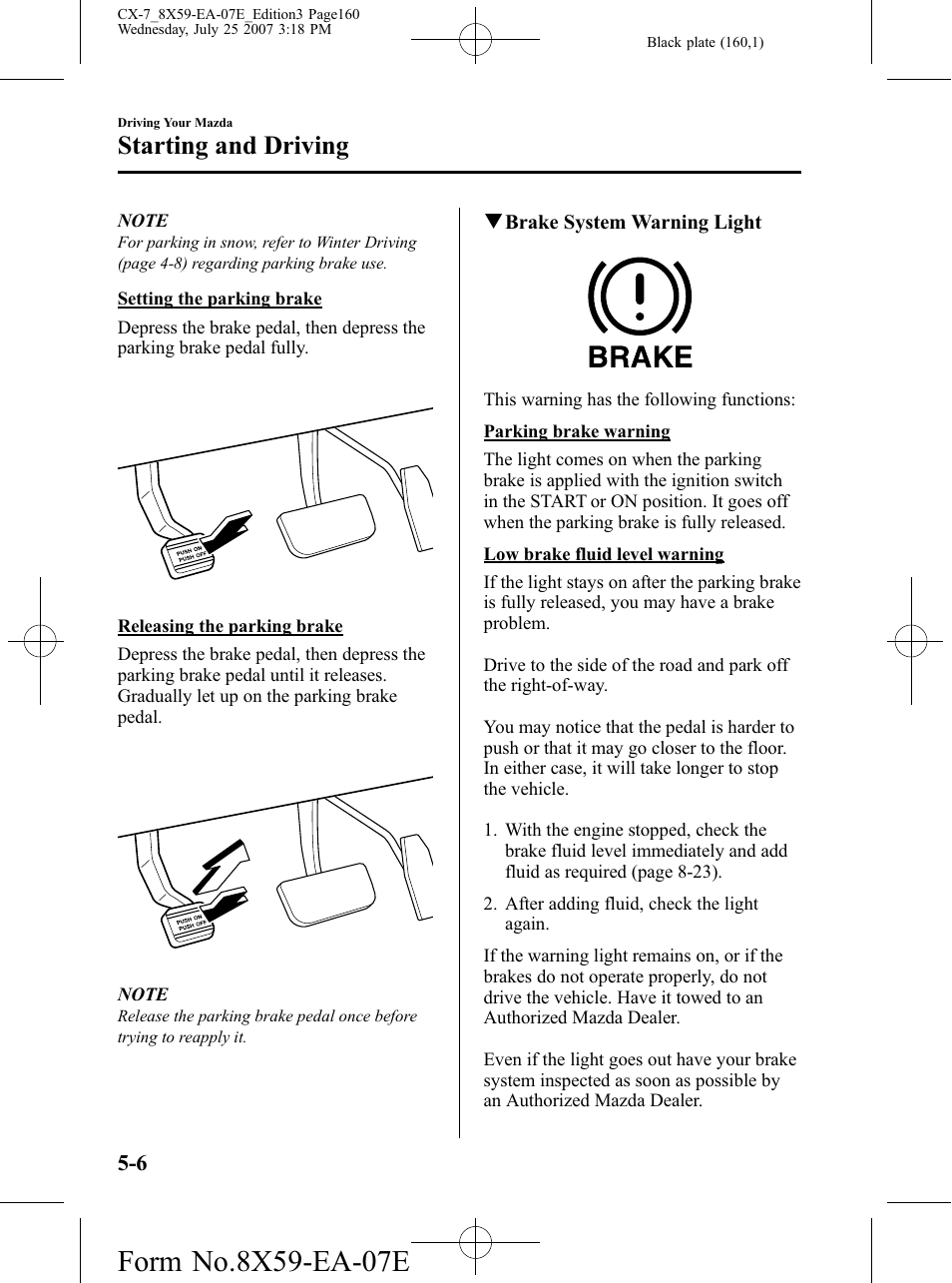 Starting and driving | Mazda 2008 CX-7 User Manual | Page 160 / 502