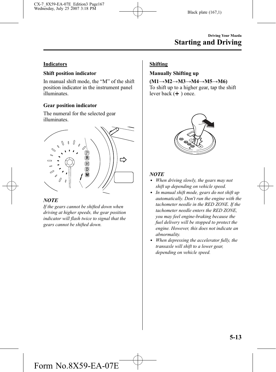Starting and driving | Mazda 2008 CX-7 User Manual | Page 167 / 502
