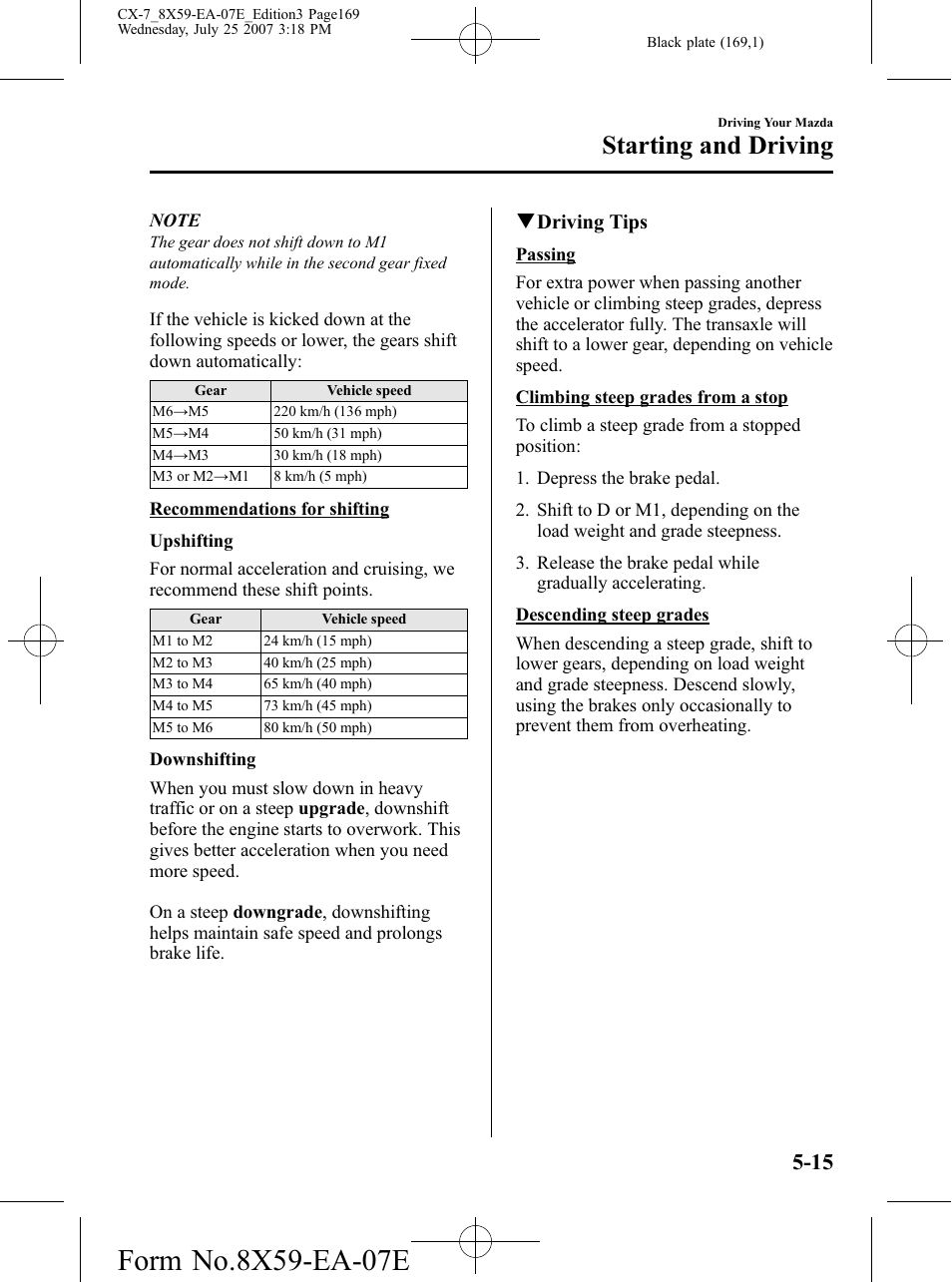 Starting and driving | Mazda 2008 CX-7 User Manual | Page 169 / 502