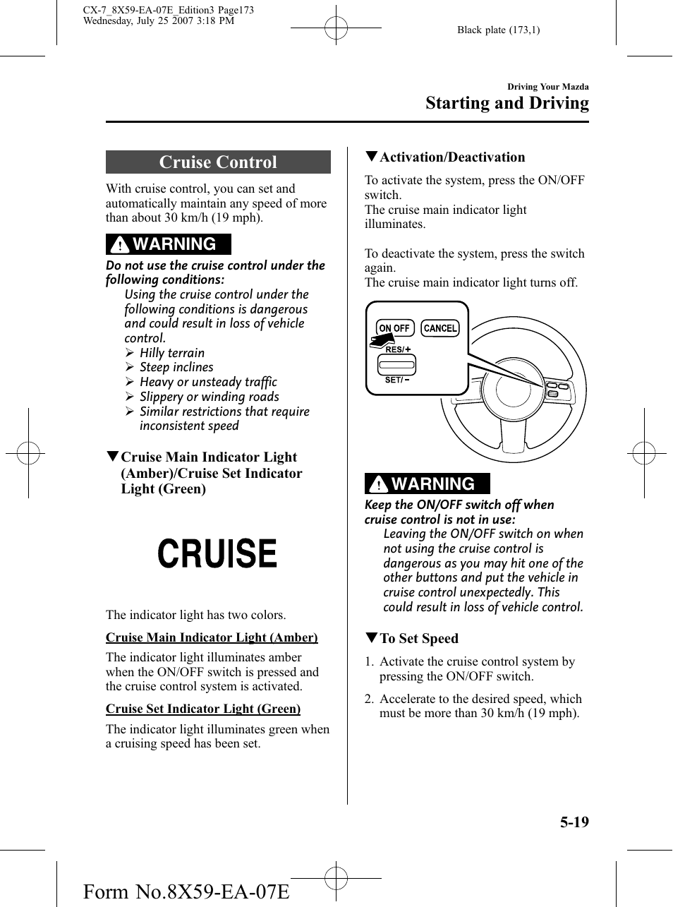 Cruise control, Cruise control -19, Starting and driving | Warning | Mazda 2008 CX-7 User Manual | Page 173 / 502