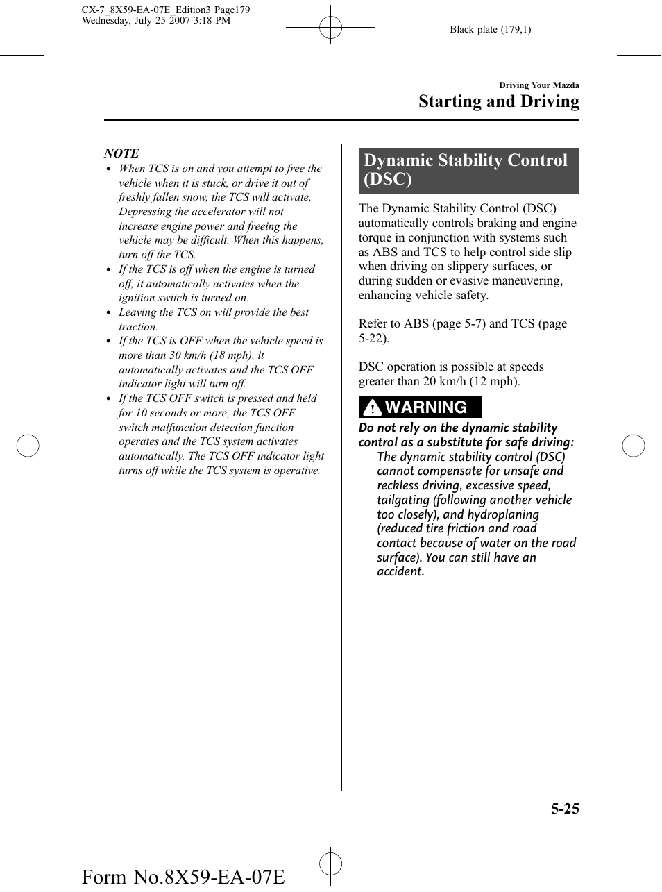 Dynamic stability control (dsc), Dynamic stability control (dsc) -25, Starting and driving | Warning | Mazda 2008 CX-7 User Manual | Page 179 / 502