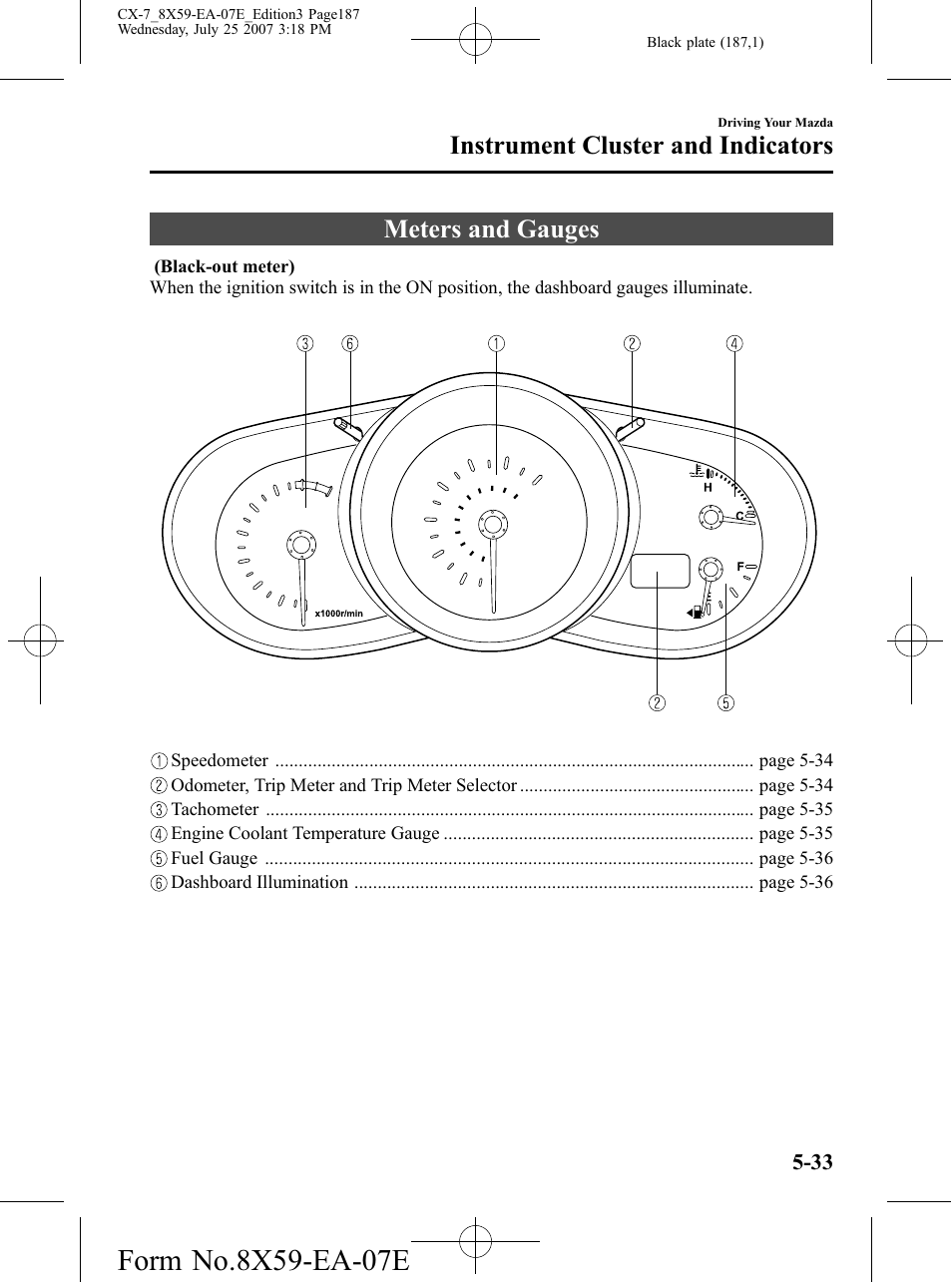 Instrument cluster and indicators, Meters and gauges, Instrument cluster and indicators -33 | Meters and gauges -33 | Mazda 2008 CX-7 User Manual | Page 187 / 502