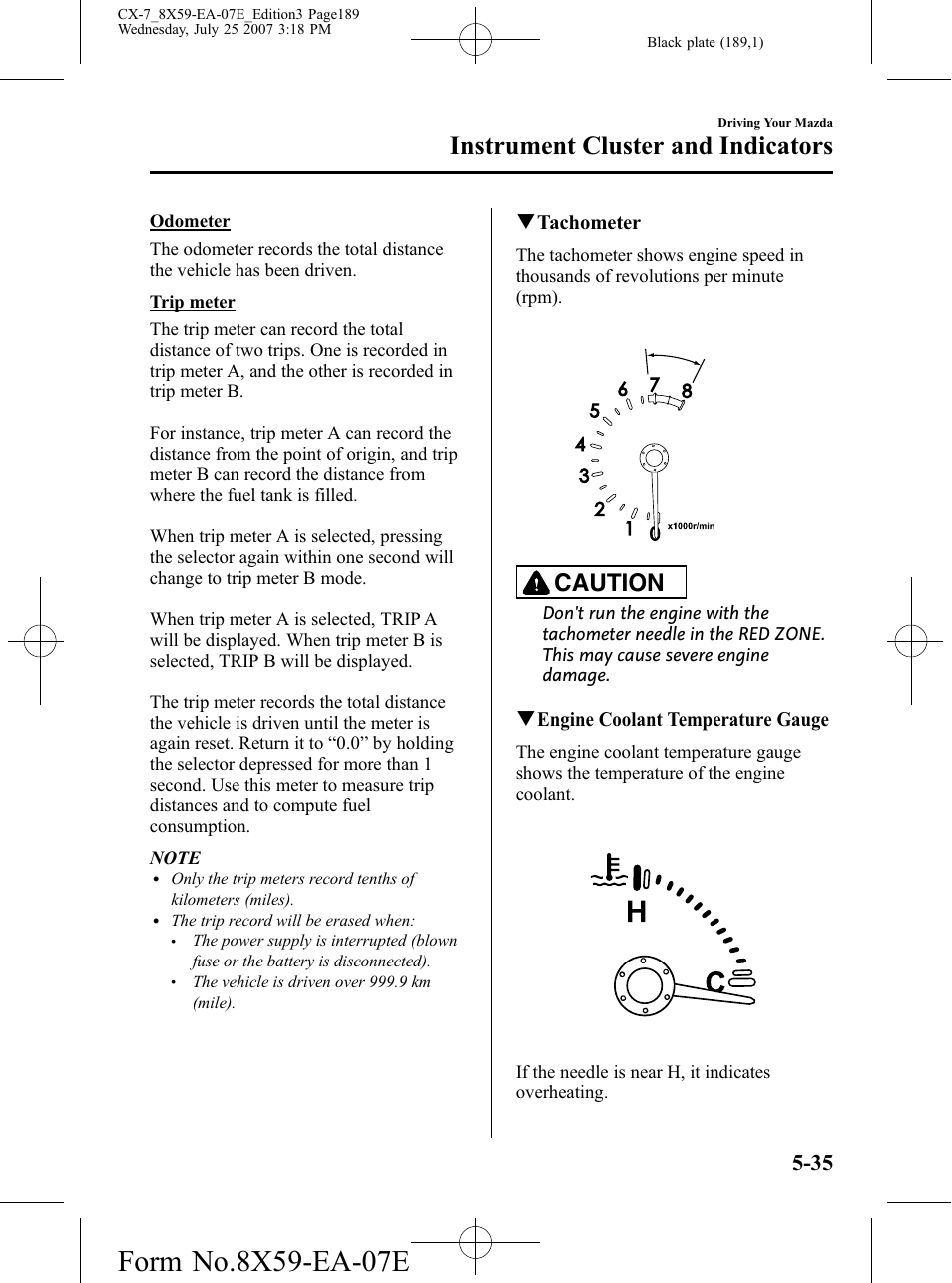 Instrument cluster and indicators, Caution | Mazda 2008 CX-7 User Manual | Page 189 / 502