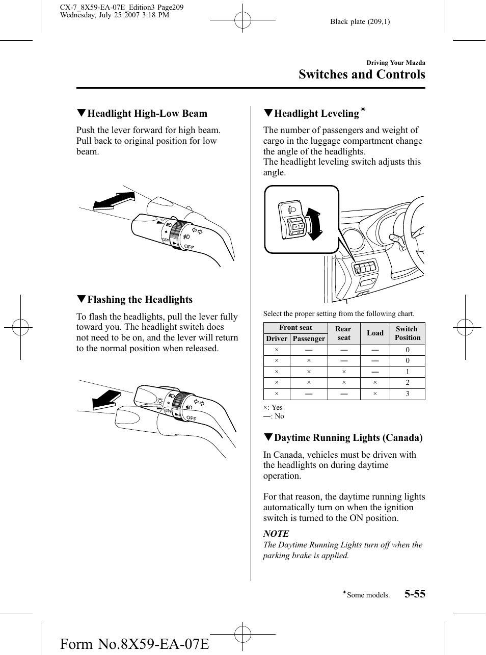 Switches and controls, Qheadlight high-low beam, Qflashing the headlights | Qheadlight leveling, Qdaytime running lights (canada) | Mazda 2008 CX-7 User Manual | Page 209 / 502