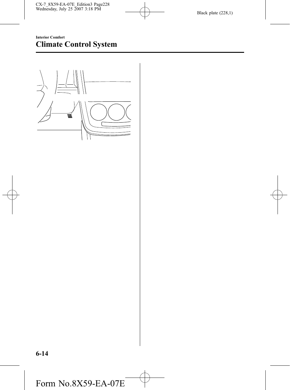 Climate control system | Mazda 2008 CX-7 User Manual | Page 228 / 502