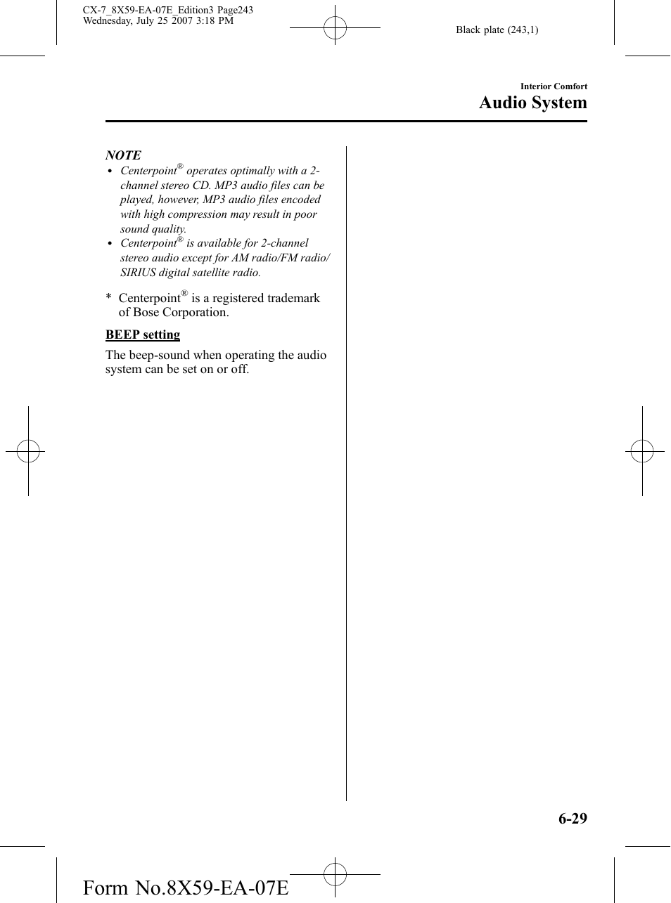 Audio system | Mazda 2008 CX-7 User Manual | Page 243 / 502