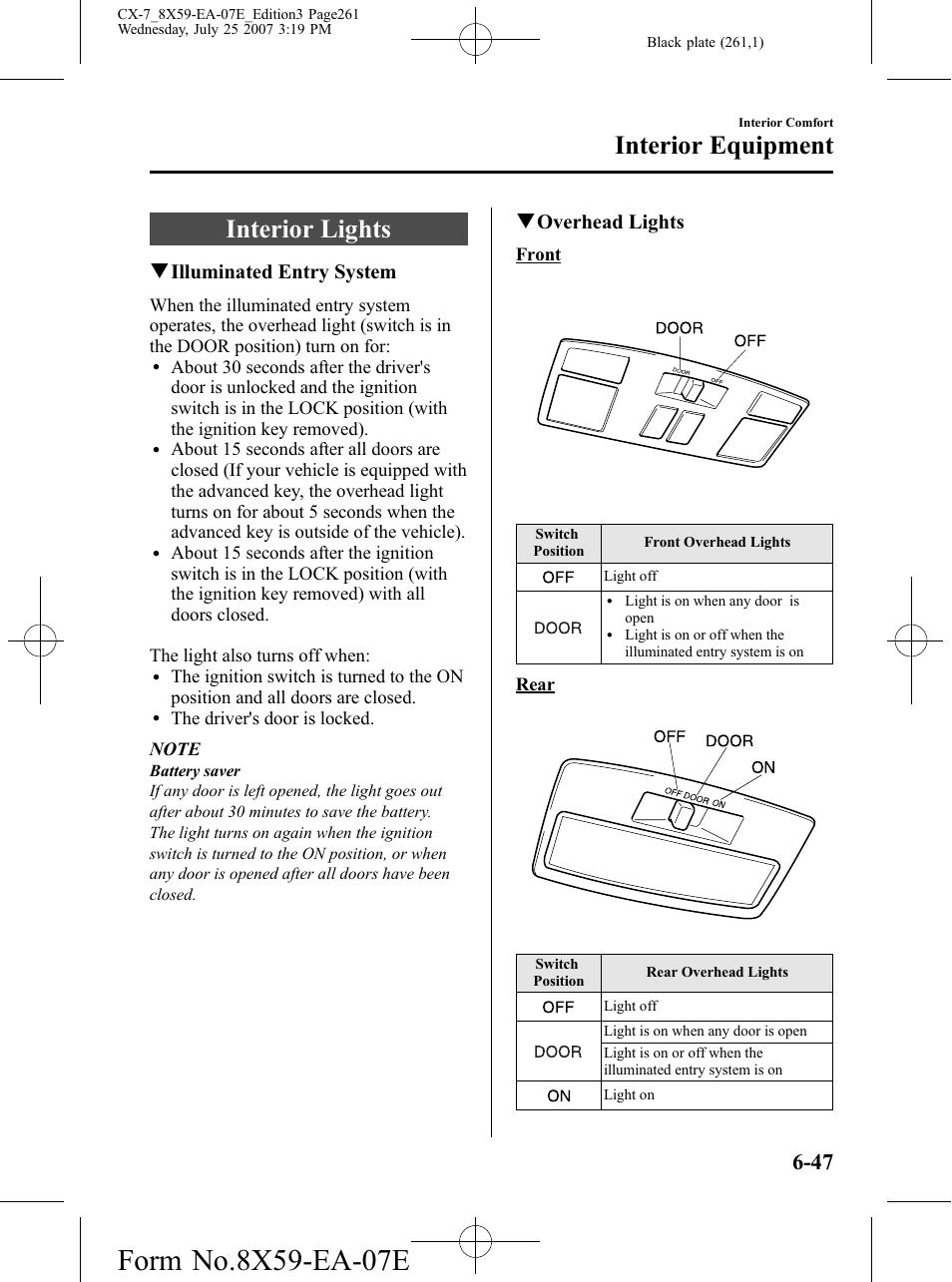 Interior lights, Interior lights -47, Interior equipment | Qilluminated entry system, Qoverhead lights | Mazda 2008 CX-7 User Manual | Page 261 / 502