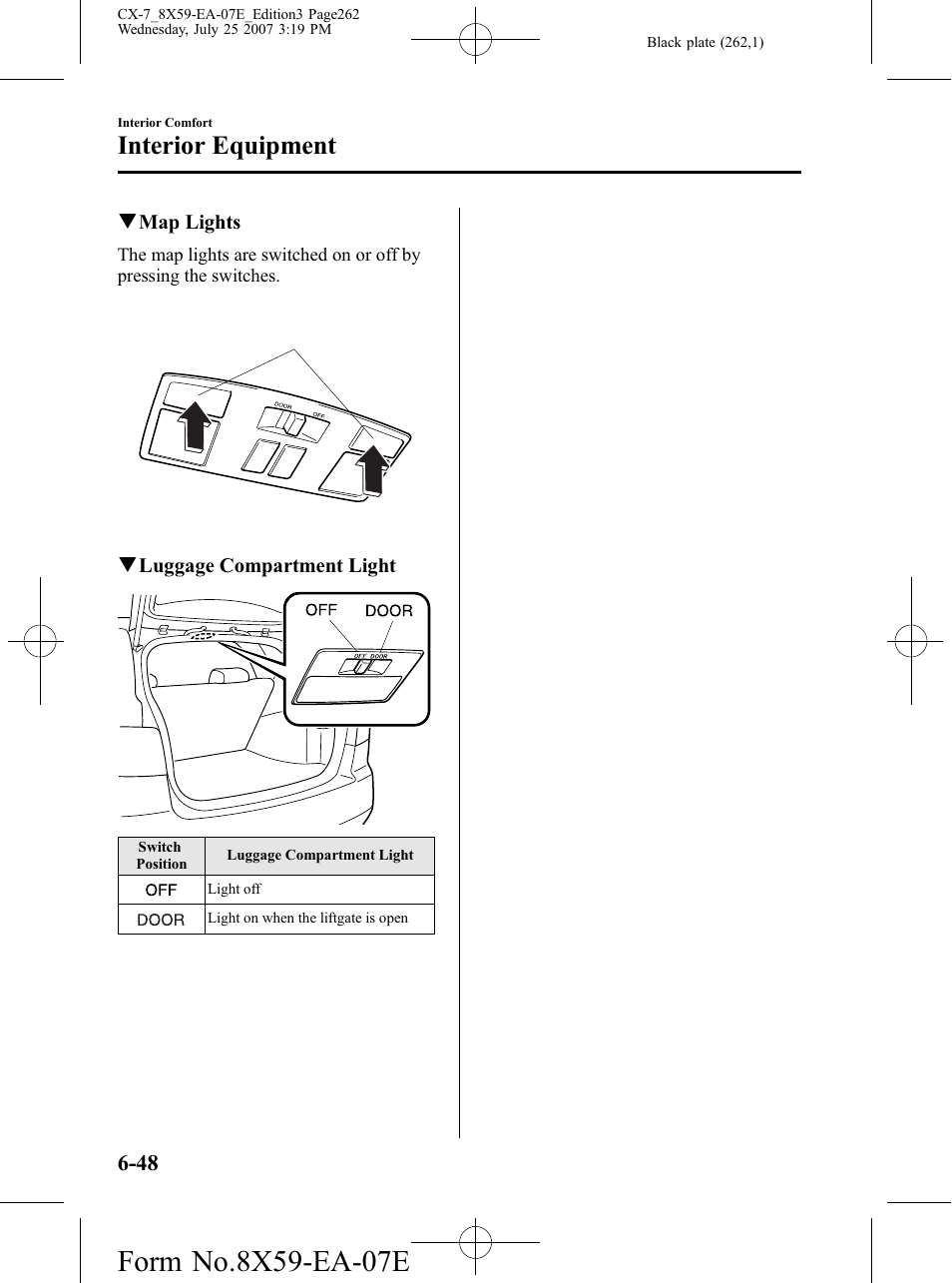 Interior equipment | Mazda 2008 CX-7 User Manual | Page 262 / 502