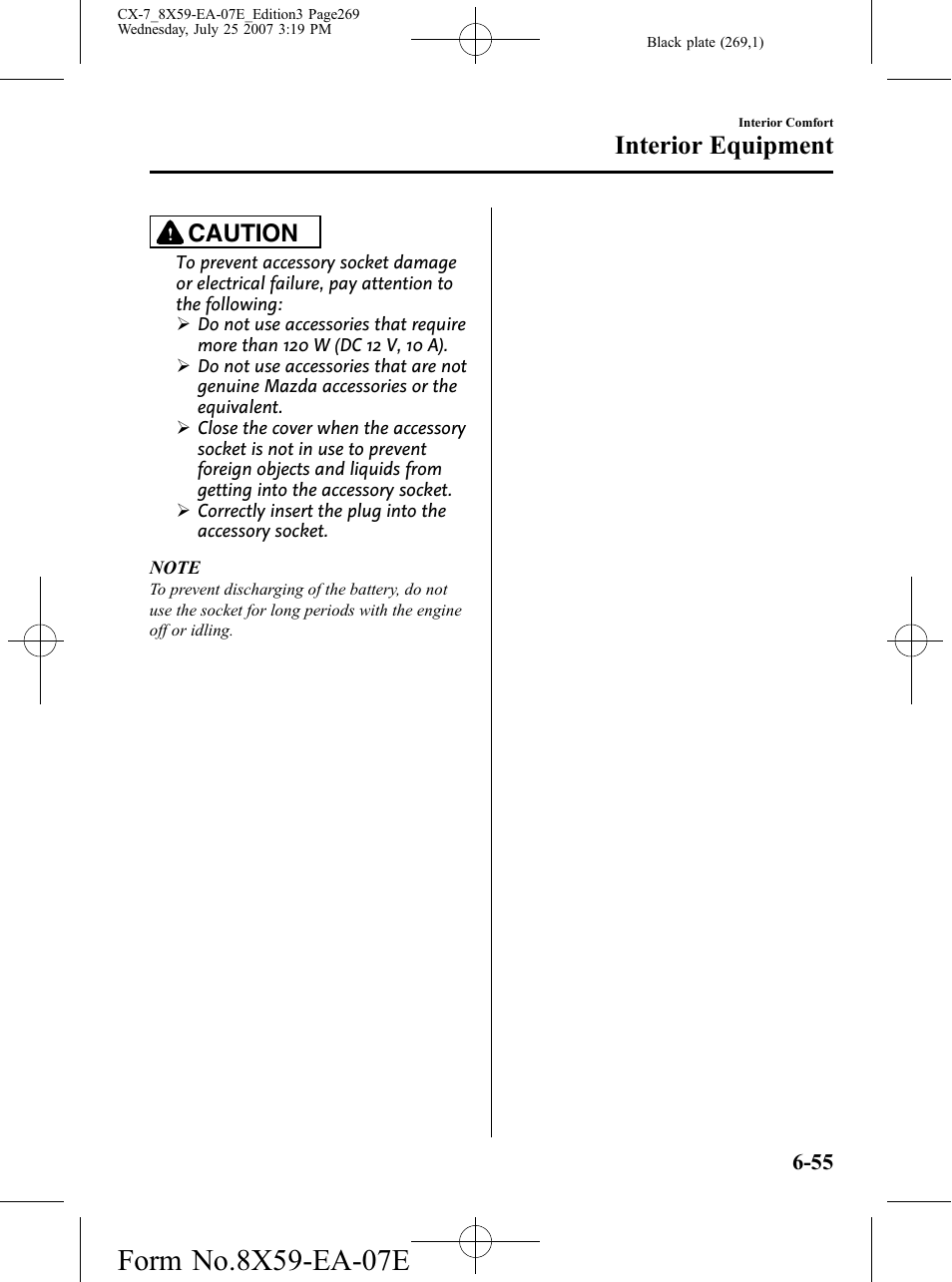 Interior equipment, Caution | Mazda 2008 CX-7 User Manual | Page 269 / 502