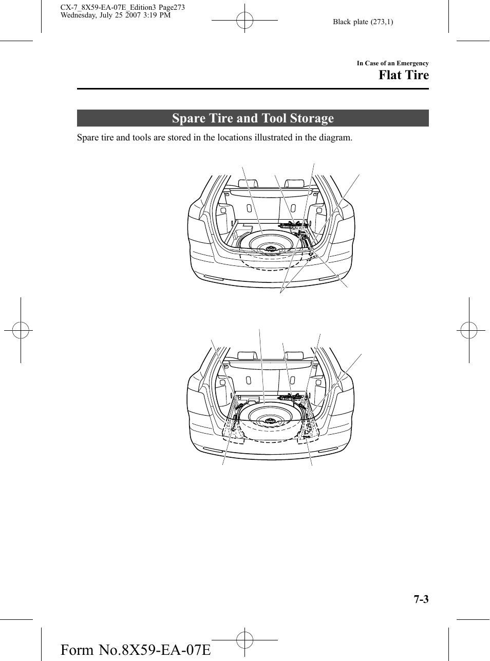 Flat tire, Spare tire and tool storage, Flat tire -3 | Spare tire and tool storage -3 | Mazda 2008 CX-7 User Manual | Page 273 / 502