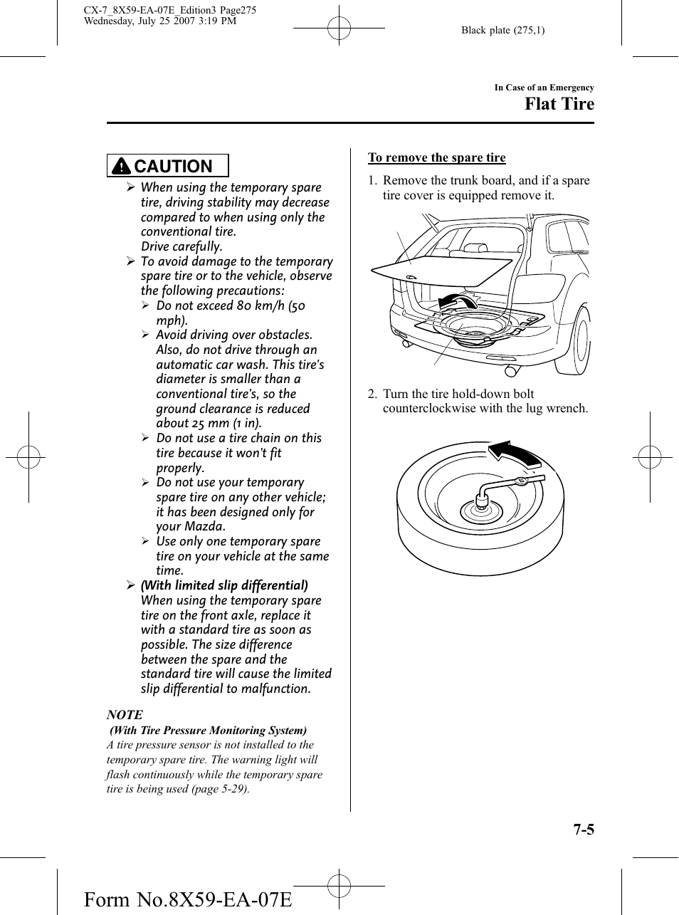 Flat tire, Caution | Mazda 2008 CX-7 User Manual | Page 275 / 502