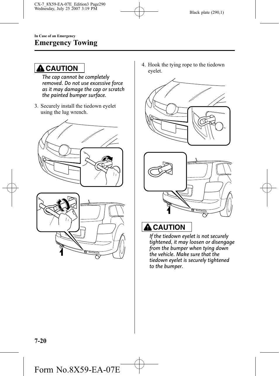 Emergency towing, Caution | Mazda 2008 CX-7 User Manual | Page 290 / 502