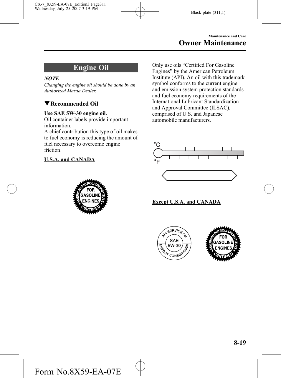Engine oil, Engine oil -19, Owner maintenance | Mazda 2008 CX-7 User Manual | Page 311 / 502