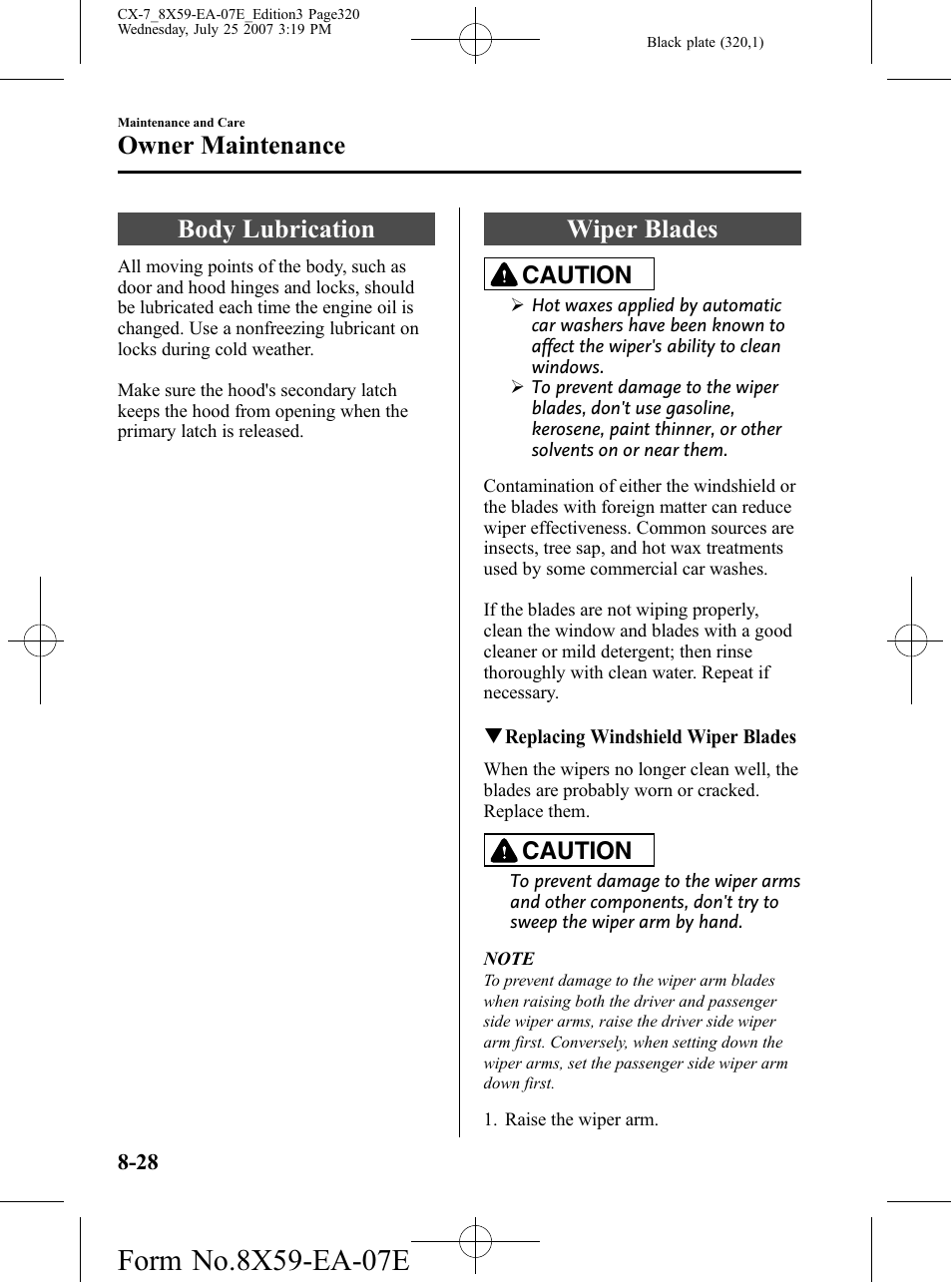 Body lubrication, Wiper blades, Body lubrication -28 wiper blades -28 | Owner maintenance, Caution | Mazda 2008 CX-7 User Manual | Page 320 / 502