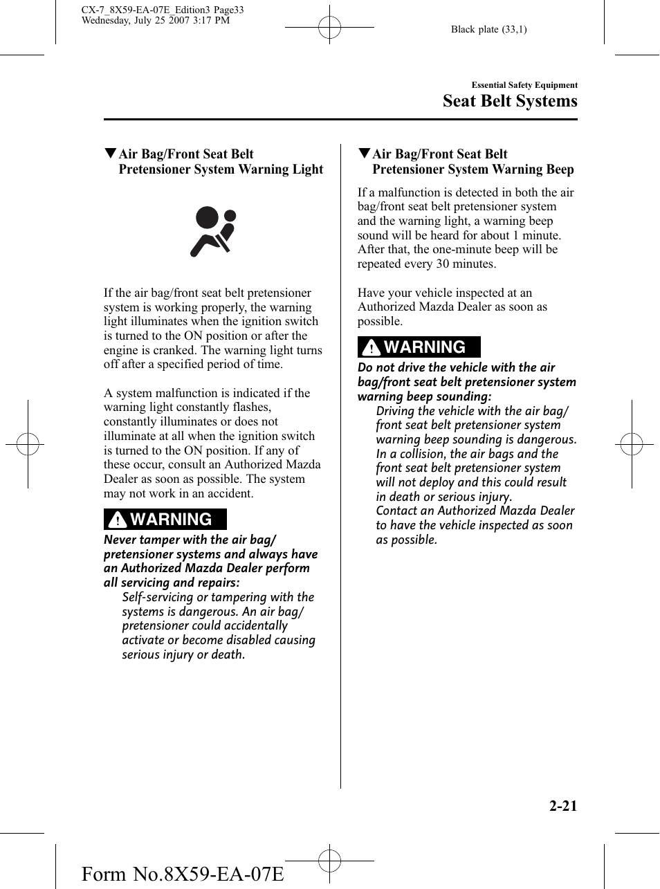Seat belt systems, Warning | Mazda 2008 CX-7 User Manual | Page 33 / 502