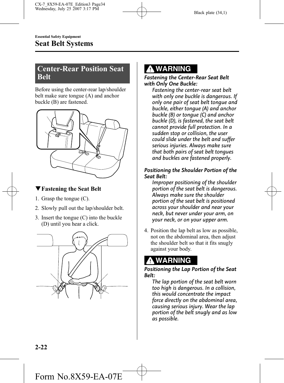 Center-rear position seat belt, Center-rear position seat belt -22, Seat belt systems | Warning | Mazda 2008 CX-7 User Manual | Page 34 / 502