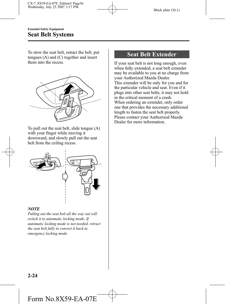 Seat belt extender, Seat belt extender -24, Seat belt systems | Mazda 2008 CX-7 User Manual | Page 36 / 502