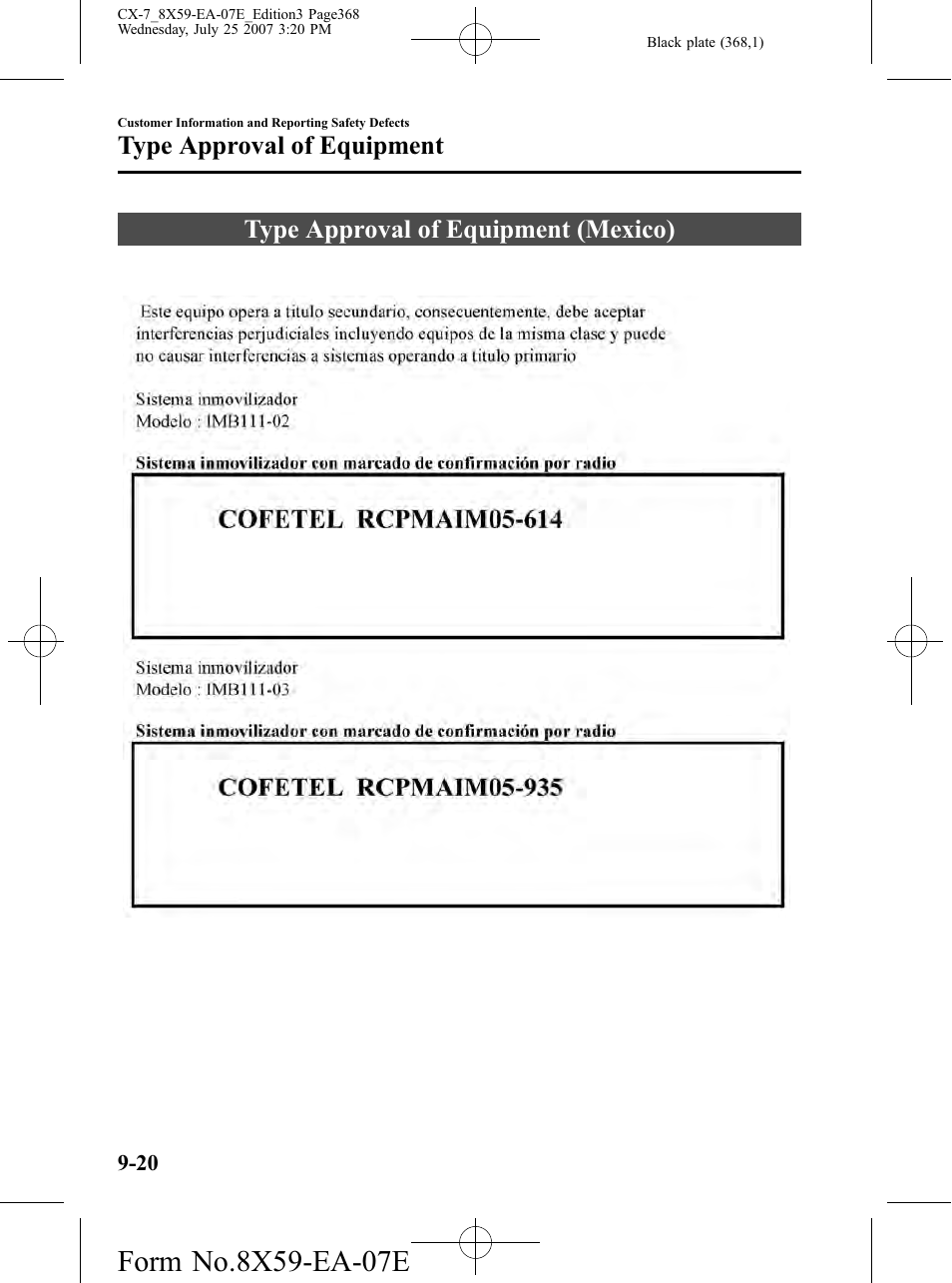 Type approval of equipment, Type approval of equipment (mexico), Type approval of equipment -20 | Type approval of equipment (mexico) -20 | Mazda 2008 CX-7 User Manual | Page 368 / 502