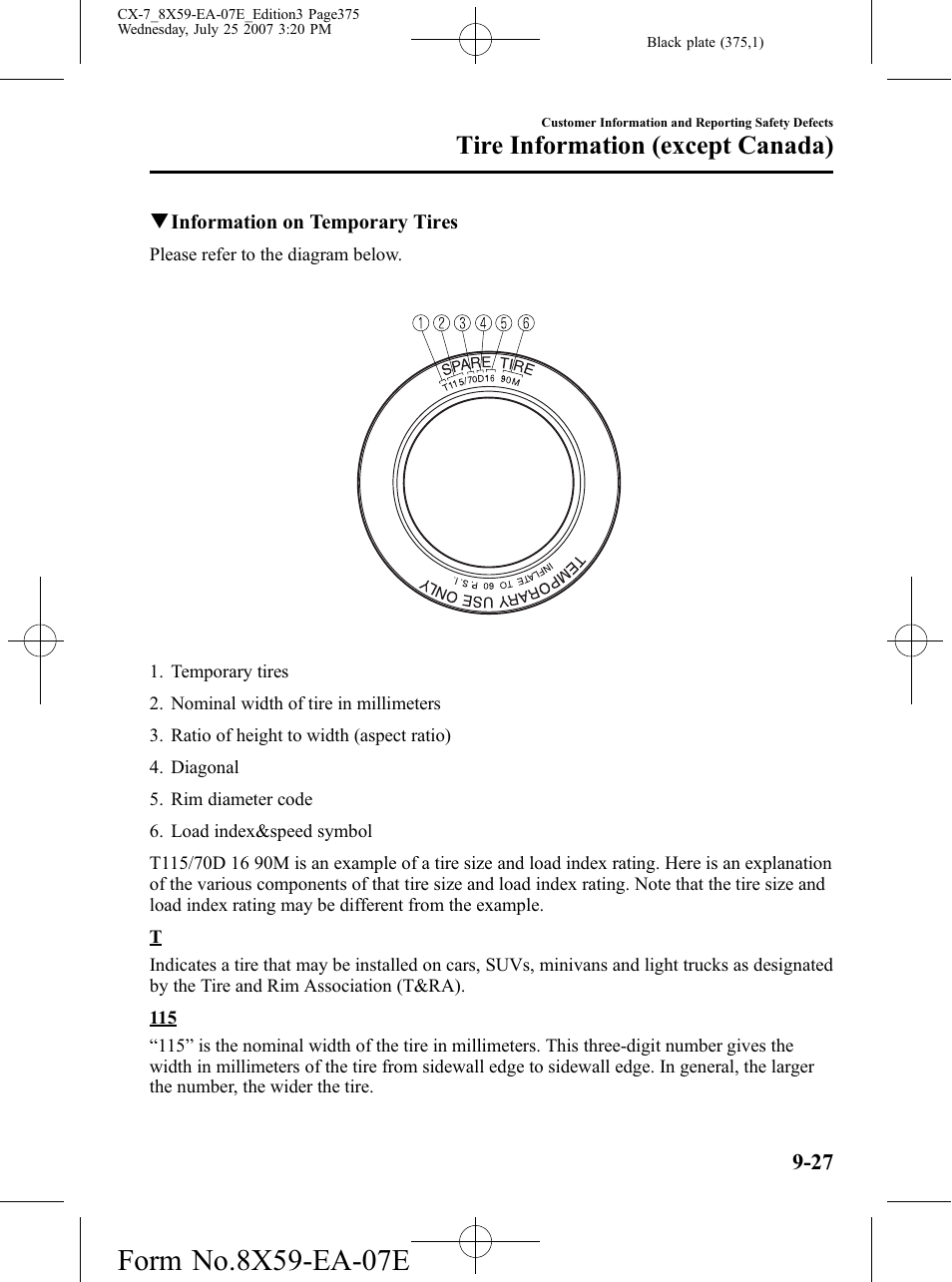 Tire information (except canada) | Mazda 2008 CX-7 User Manual | Page 375 / 502