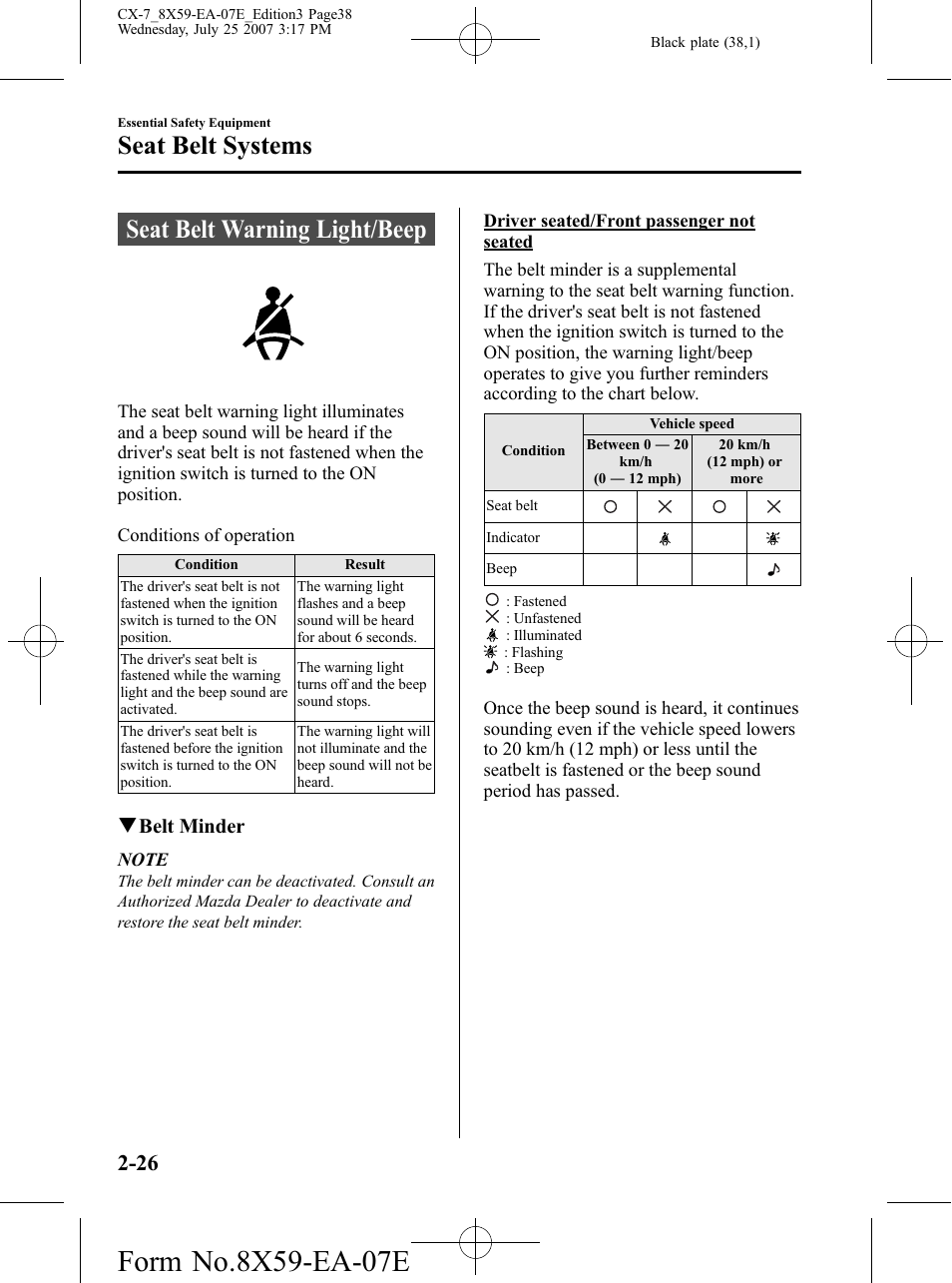 Seat belt warning light/beep, Seat belt warning light/beep -26, Seat belt systems | Mazda 2008 CX-7 User Manual | Page 38 / 502