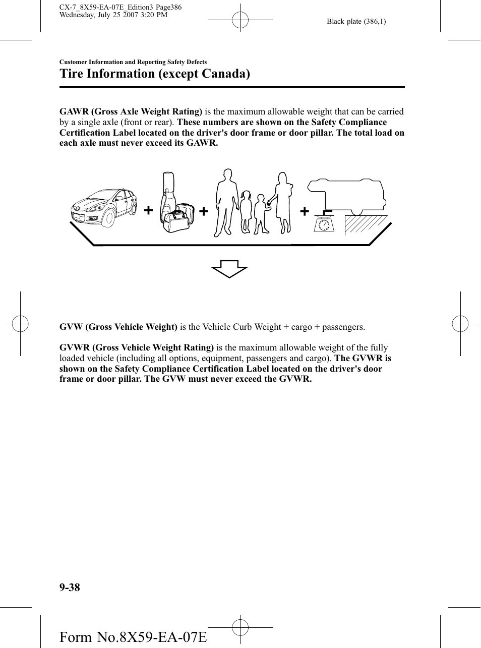 Tire information (except canada) | Mazda 2008 CX-7 User Manual | Page 386 / 502