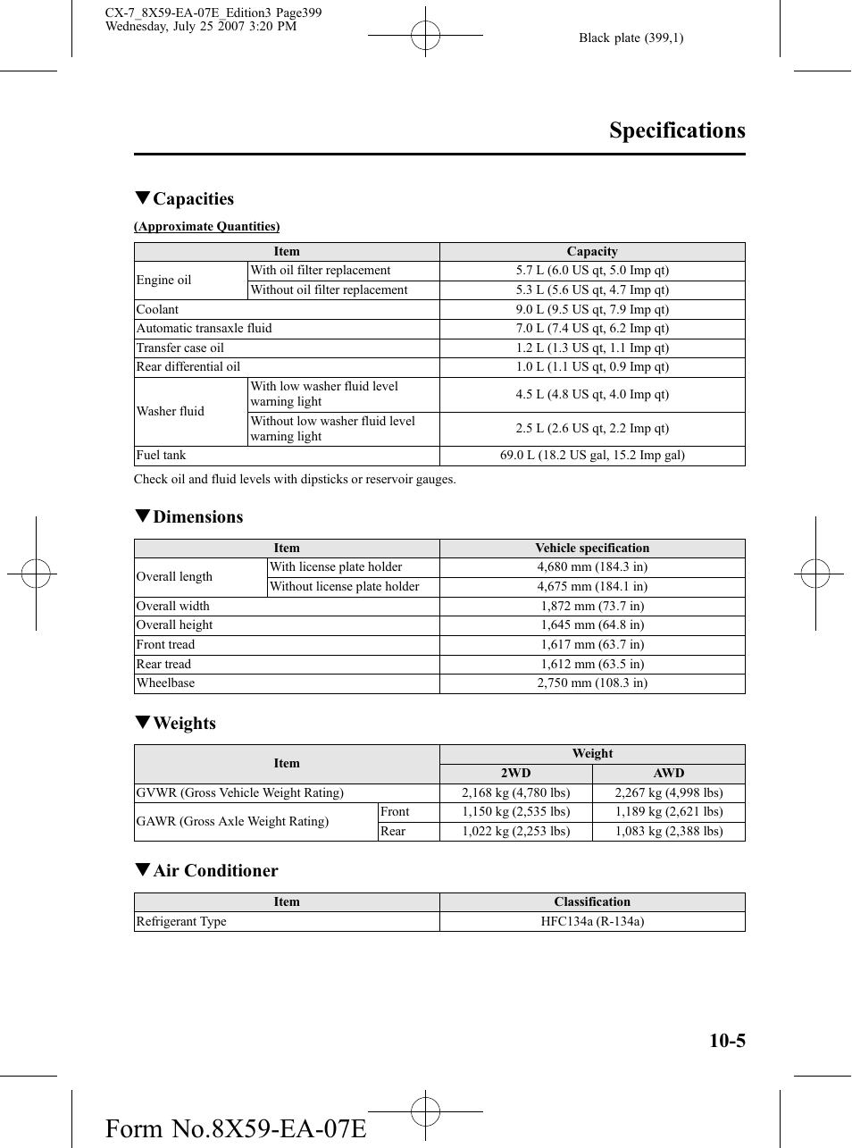 Specifications, Qcapacities, Qdimensions | Qweights, Qair conditioner | Mazda 2008 CX-7 User Manual | Page 399 / 502