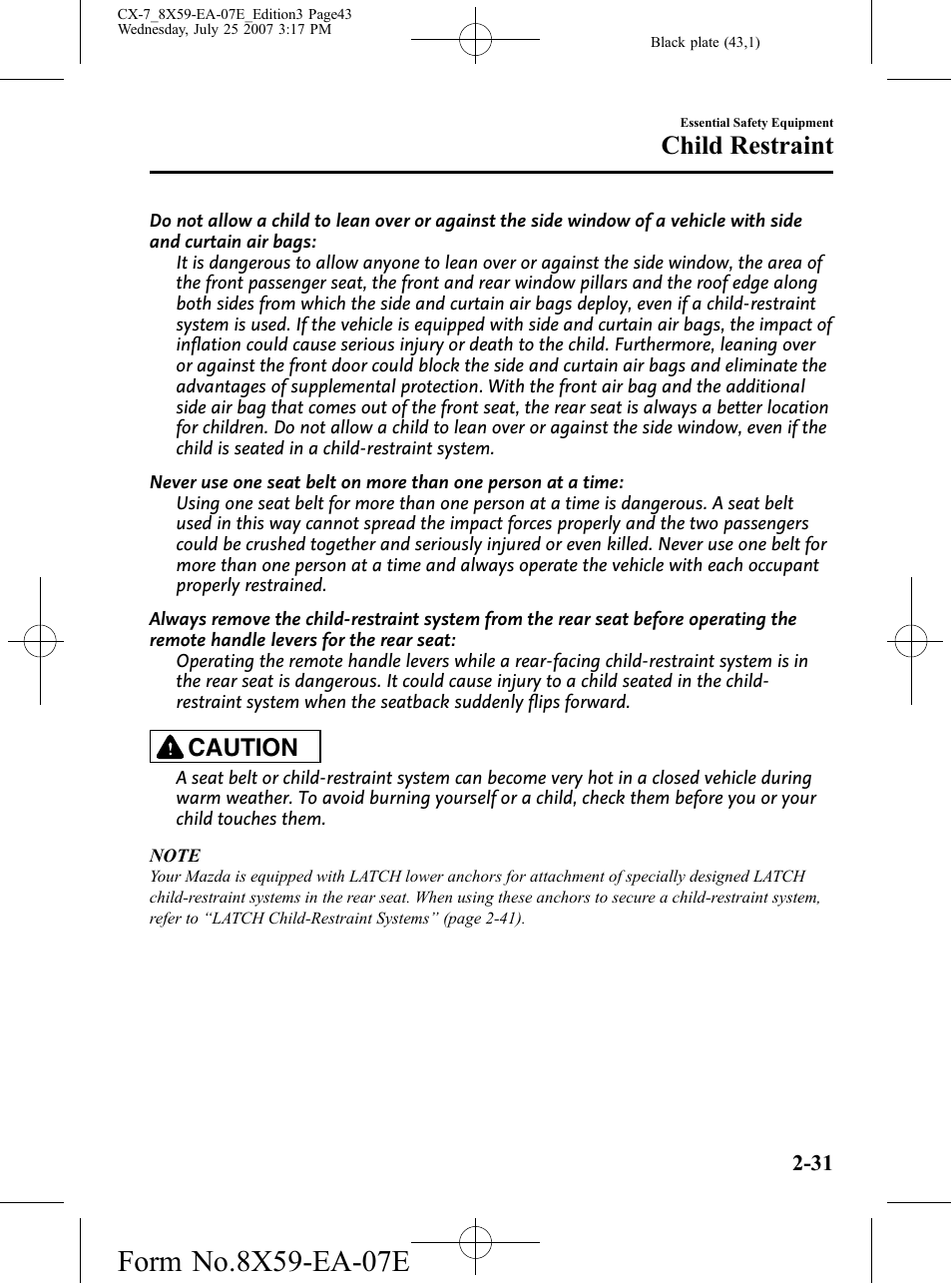 Child restraint, Caution | Mazda 2008 CX-7 User Manual | Page 43 / 502