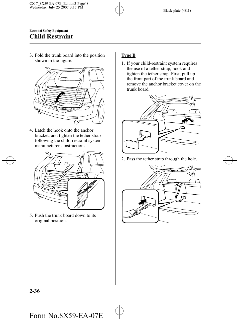 Child restraint | Mazda 2008 CX-7 User Manual | Page 48 / 502