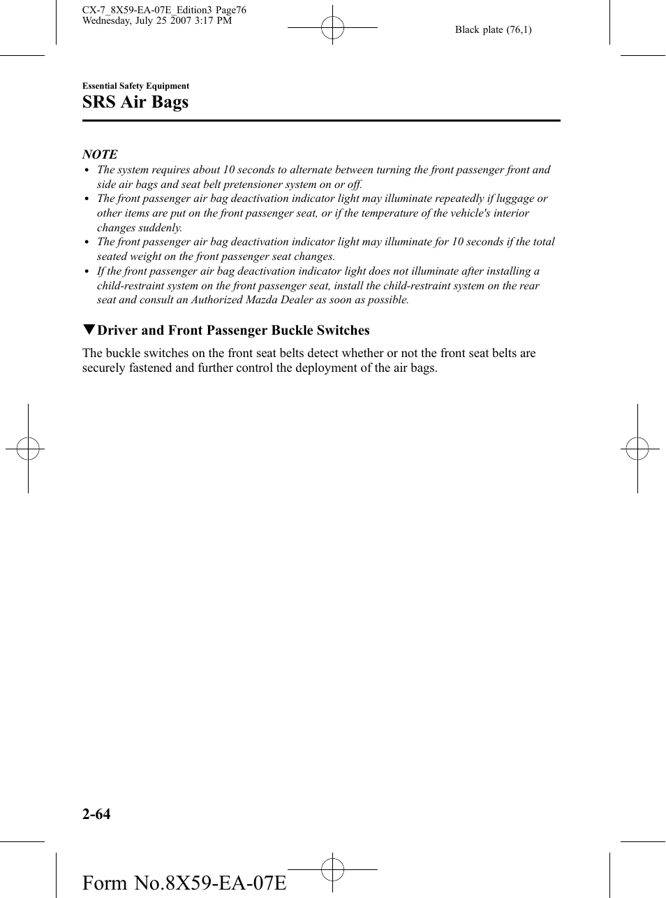 Srs air bags, Qdriver and front passenger buckle switches | Mazda 2008 CX-7 User Manual | Page 76 / 502